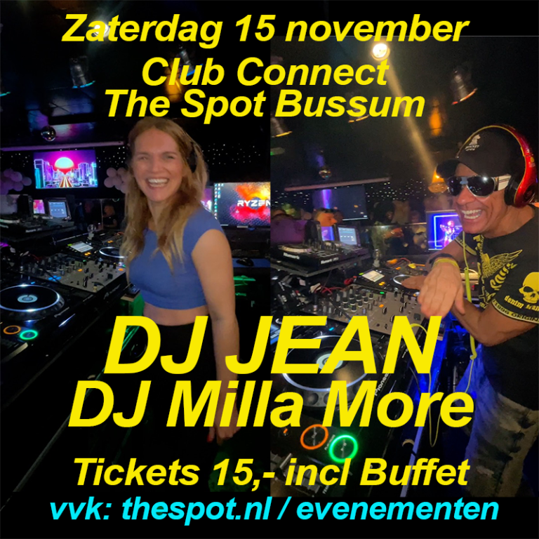 Recensie DJ JEAN & Milla More 15 november the spot bussum